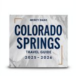 Colorado Travel Guide Kindle eBook by Amazon Updated 2025 171 Pages-0