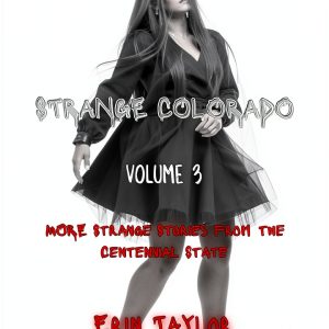 Strange Colorado Travel Guide Kindle Edition Urban Legends Book 3-0